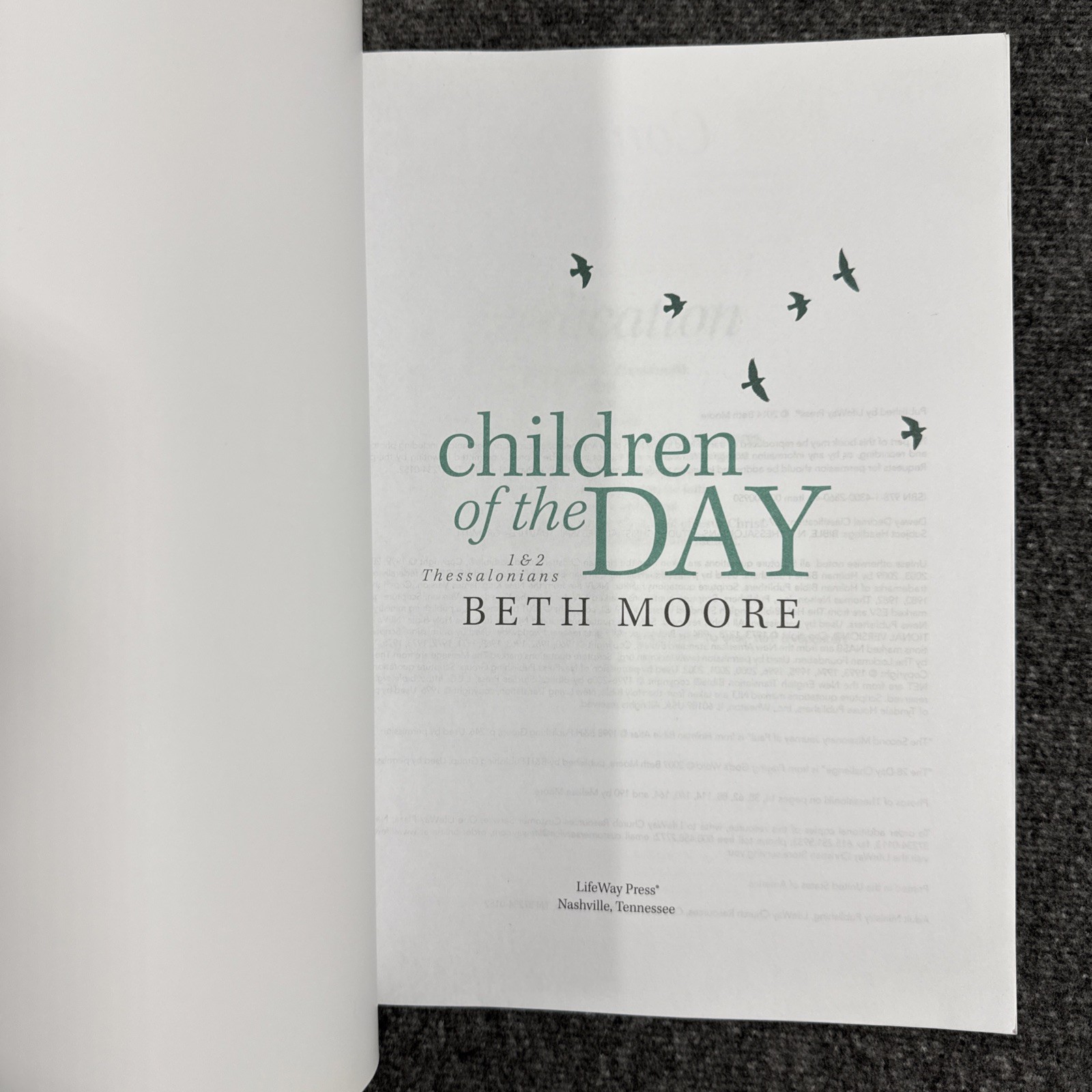 Beth Moore – Children of the Day 1 & 2 Thessalonians Bible Study Guide