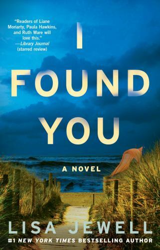 I Found You: A Novel – paperback, Lisa Jewell, 1501154605