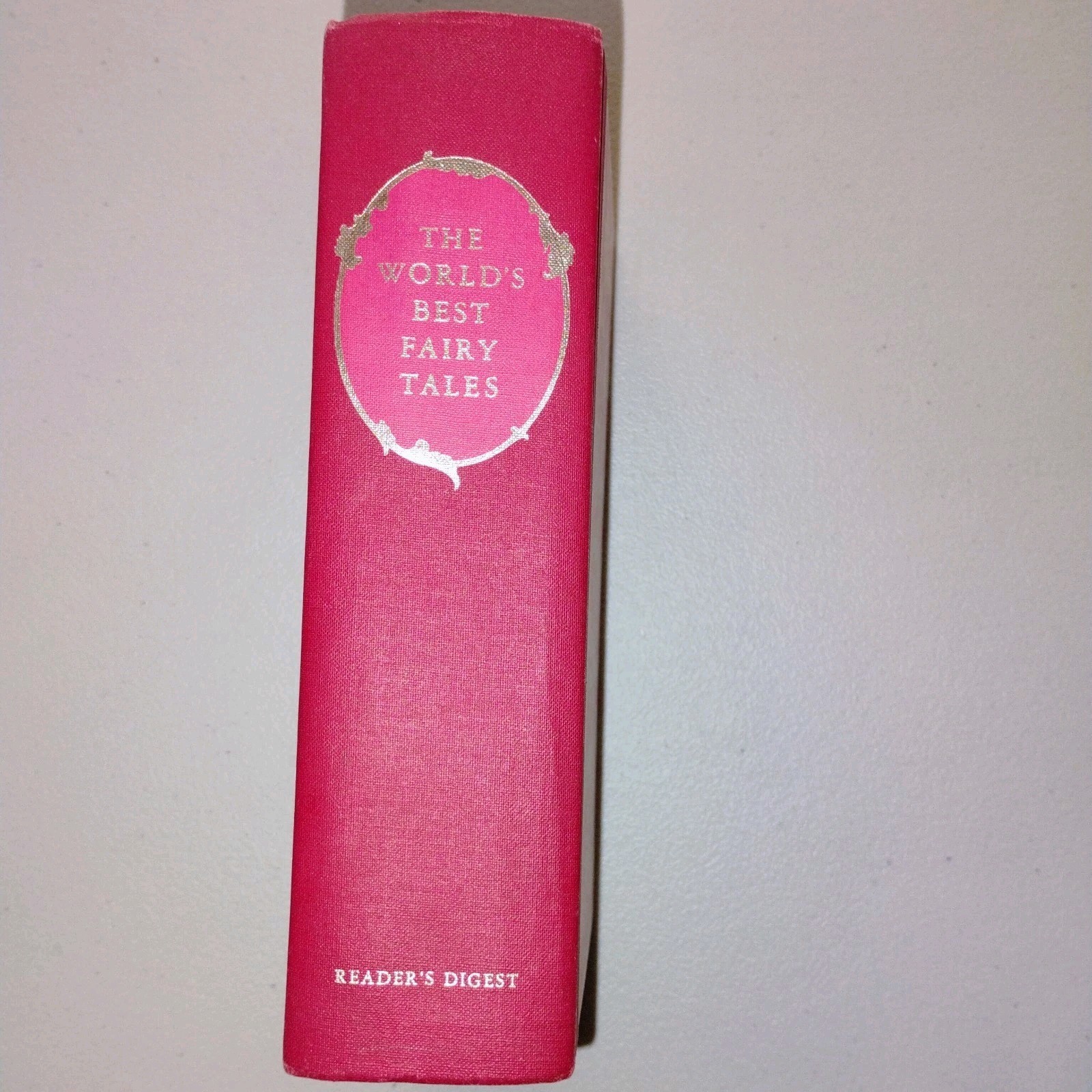 The World’s Best Fairy Tales: a Reader’s Digest Anthology