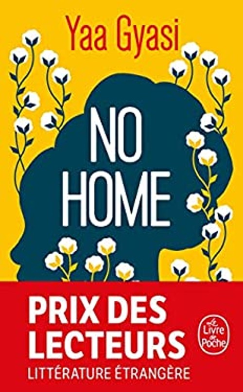 No home Yaa Gyasi