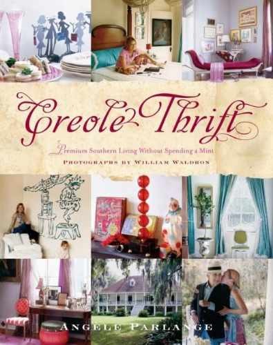Creole Thrift: Premium Southern – Hardcover, by Parlange Angele – Very Good b