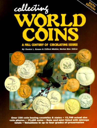 Collecting World Coins: A Full Century of Circulating Issues (6th ed) – GOOD