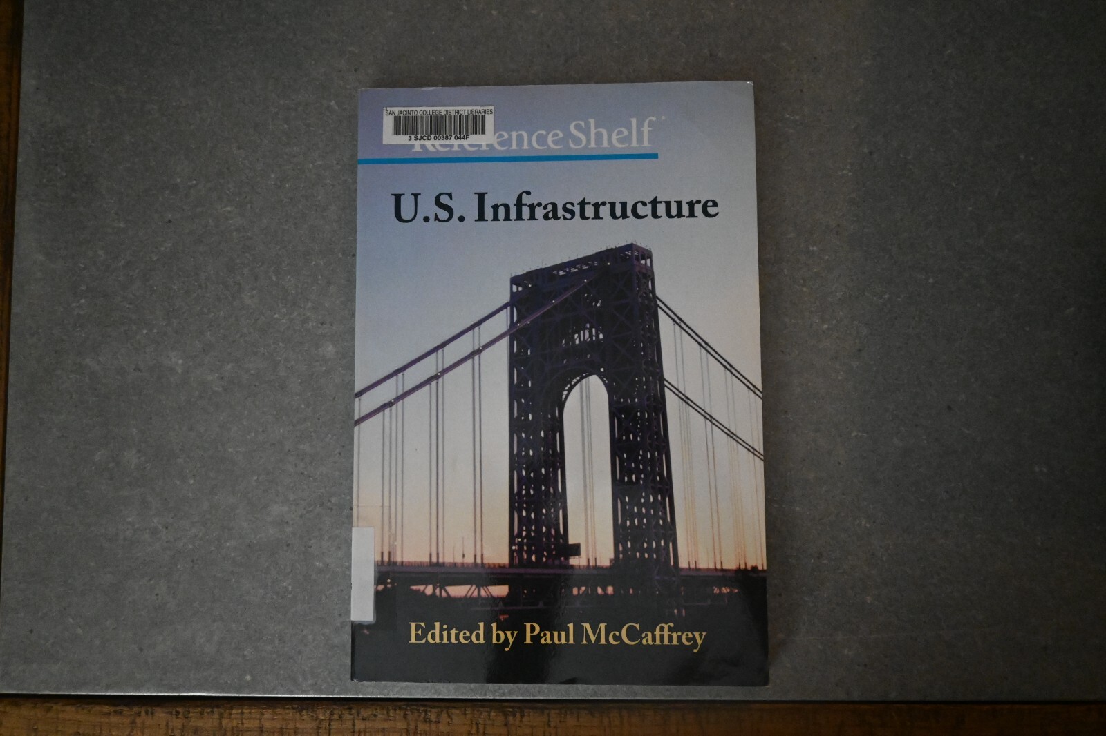 U. S. Infrastructure Hardcover Paul McCaffrey