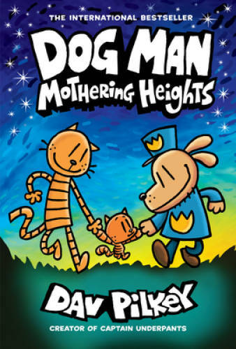 Dog Man: Mothering Heights: From the Creator of Captain Underpants (Dog M – GOOD