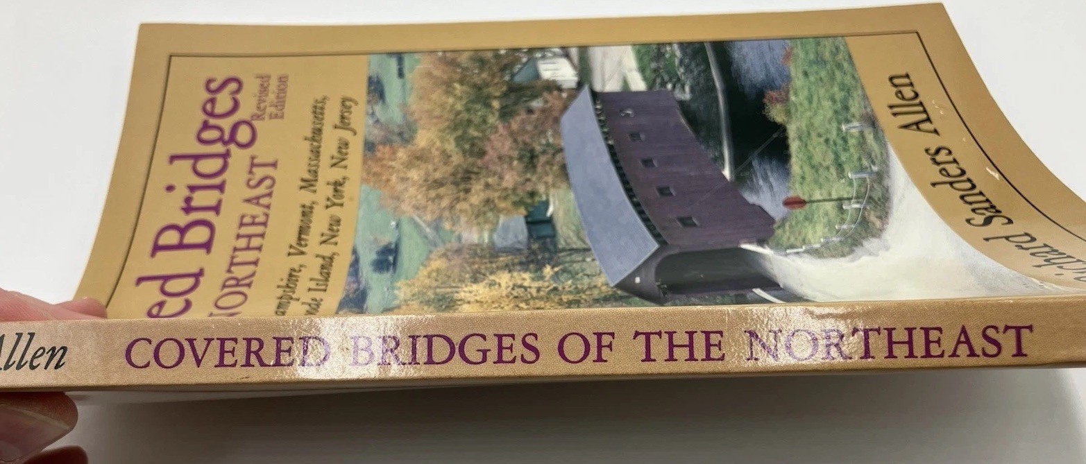 Covered Bridges of The Northeast Revised Builders Tools Vintage PB Richard Allen