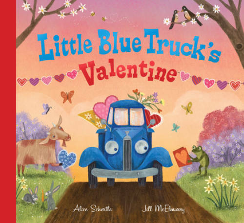 Little Blue Truck’s Valentine – Hardcover By Schertle, Alice – VERY GOOD