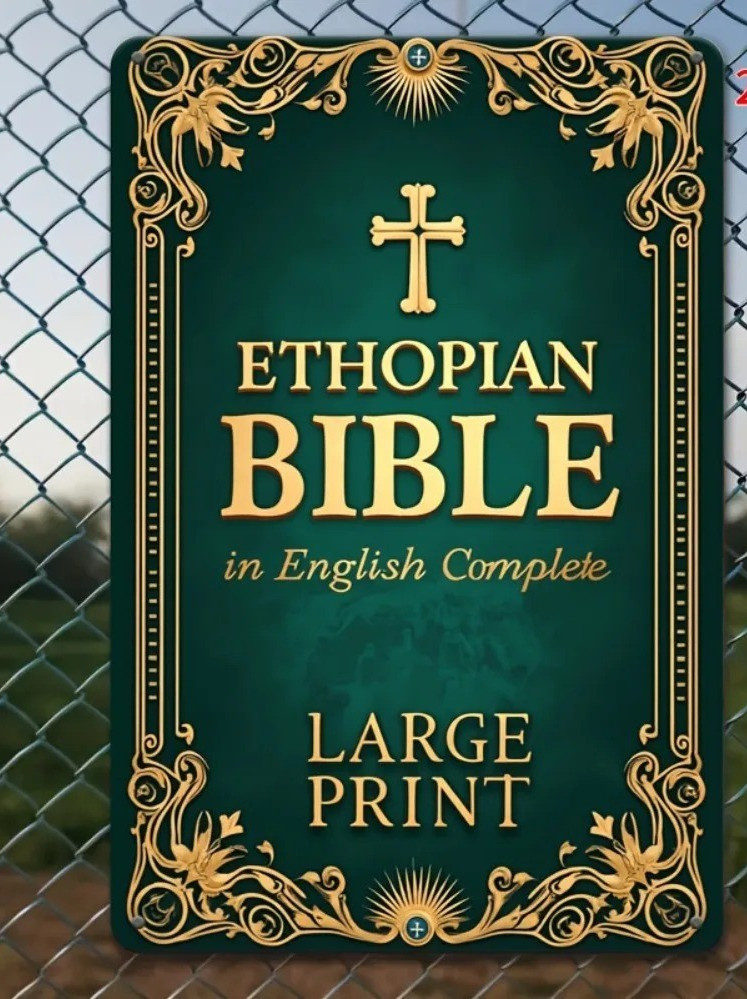 Ethiopian Bible in English Complete LARGE PRINT the Definitive Collection of Al,