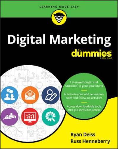 Digital Marketing For Dummies – Paperback By Deiss, Ryan – GOOD