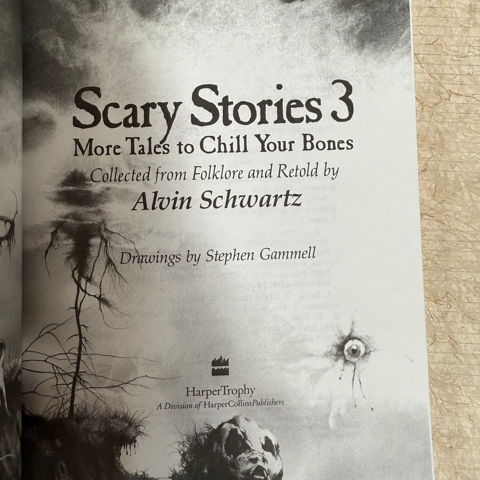 Scary Stories to Tell in the Dark + 3 Alvin Schwartz Stephen Gammell