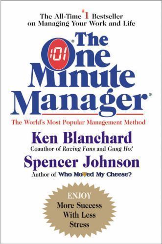 The One Minute Manager – Hardcover By Kenneth H. Blanchard – VERY GOOD