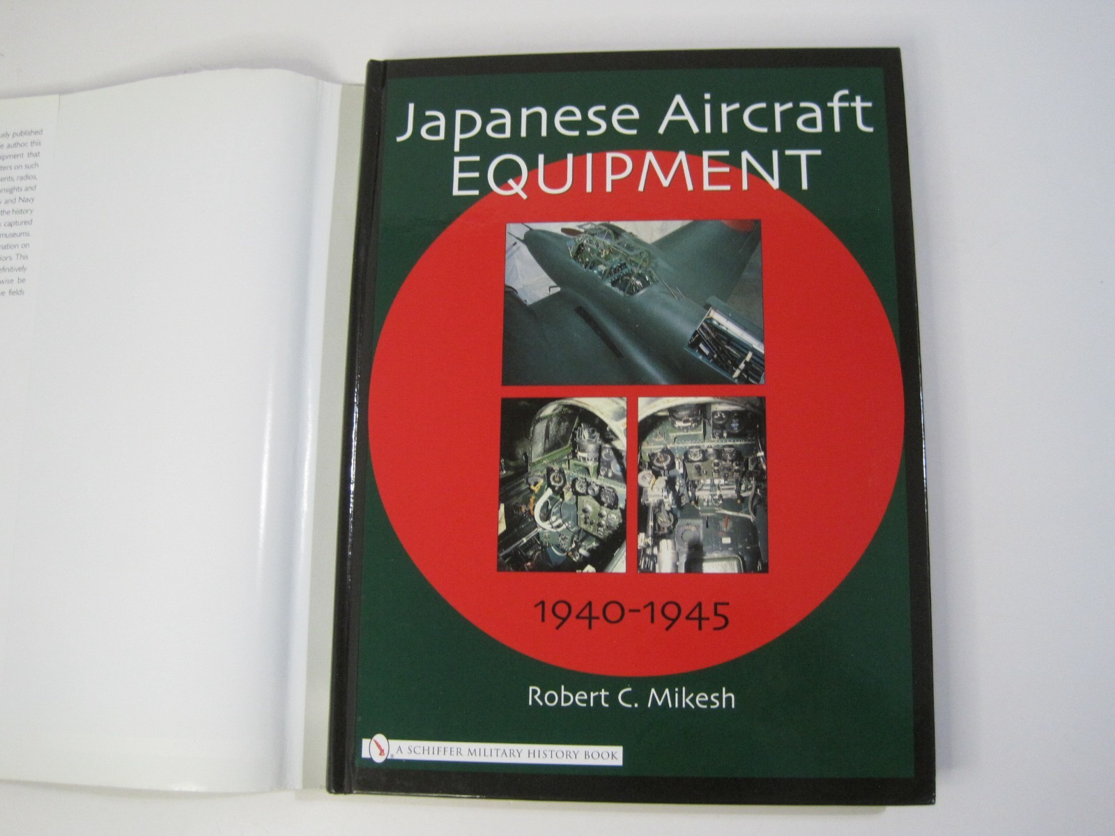 Japanese Aircraft Equipment 1940-1945 Robert C. Mikesh HC 2004 Schiffer Military