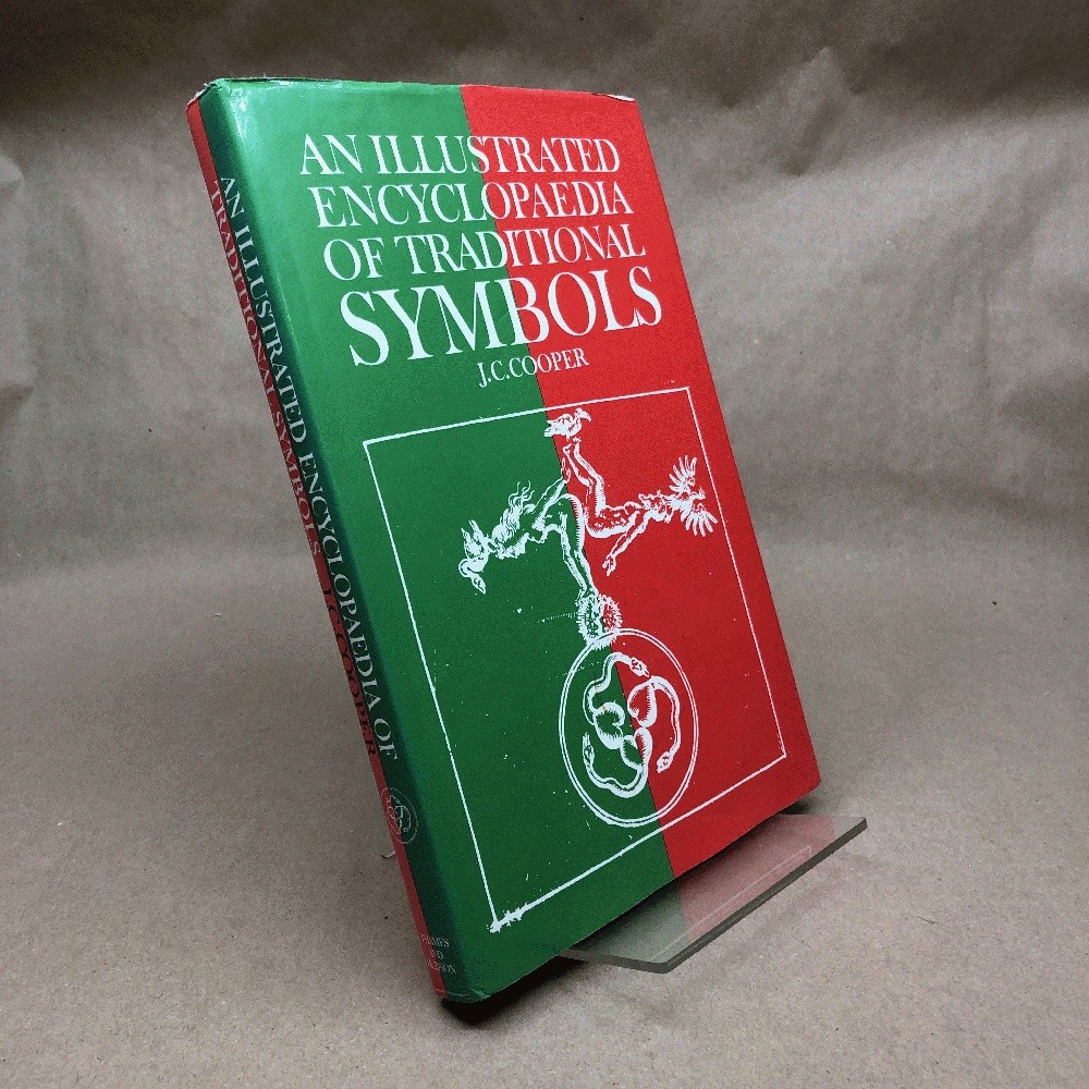 An Illustrated Encyclopaedia of Traditional Symbols
