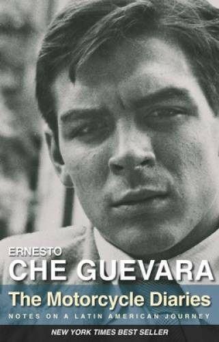 The Motorcycle Diaries: Notes on a Latin American Journey – Paperback – GOOD