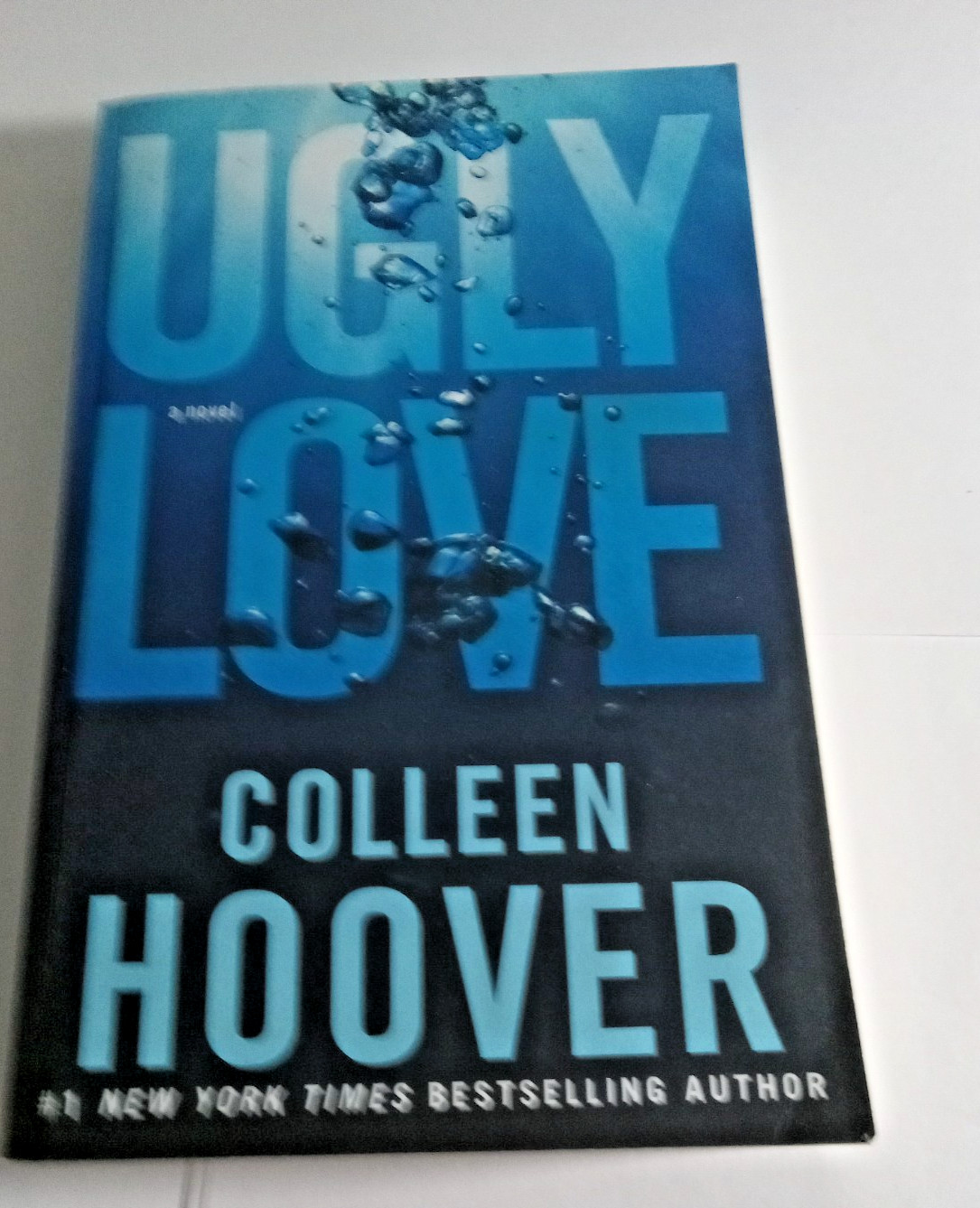 Ugly Love : A Novel by Colleen Hoover , 2014, Trade Paperback)