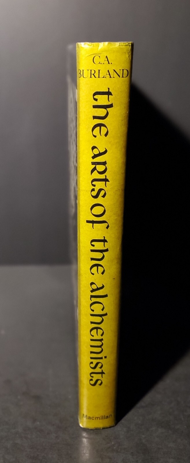 The Arts of the Alchemist 1st Edition 1967 by CA Burland HCDJ Occult Magic