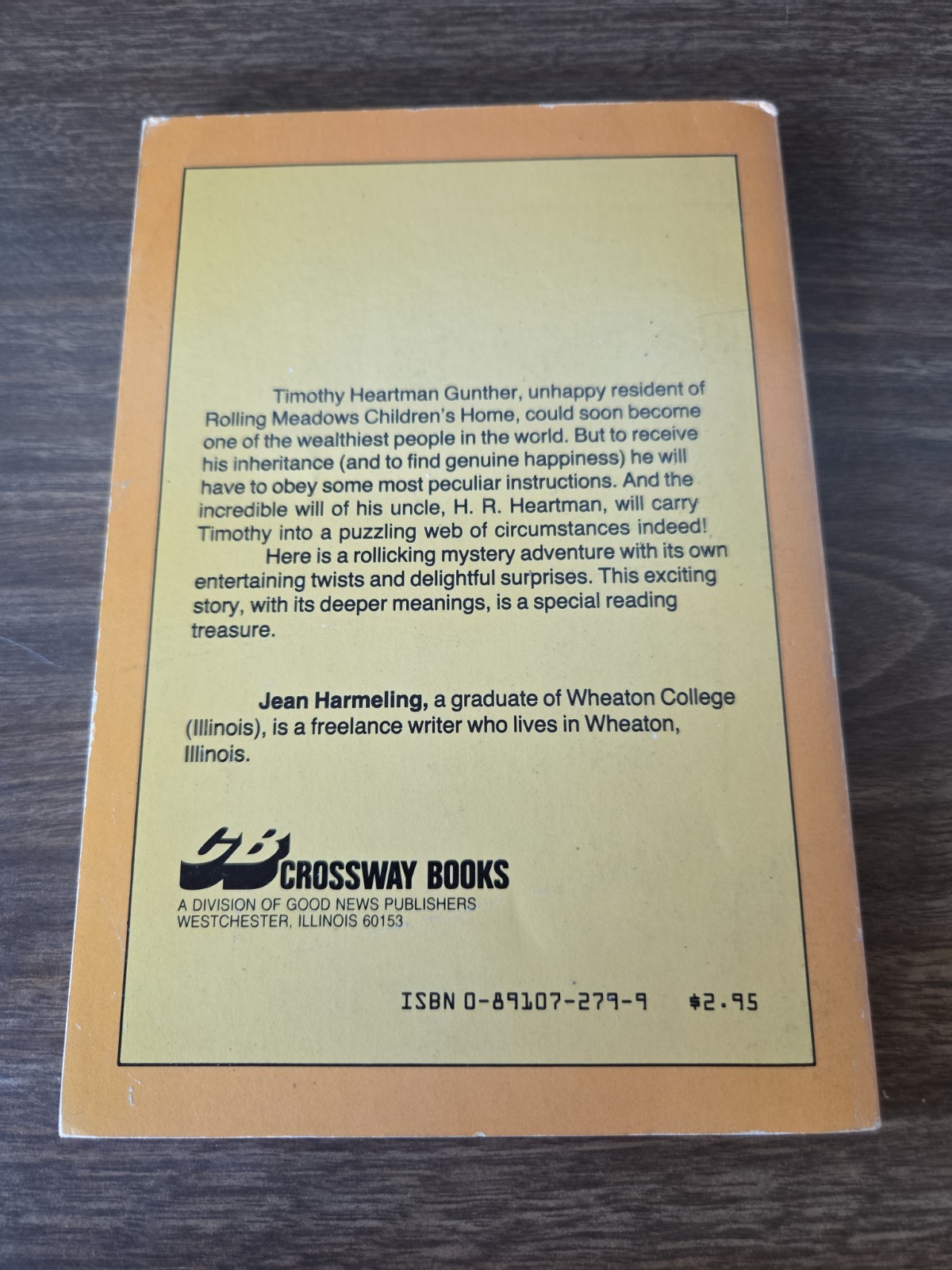 THE INCREDIBLE WILL OF H. R. HEARTMAN – Jean Harmeling – CROSSWAY YOUTH BOOK