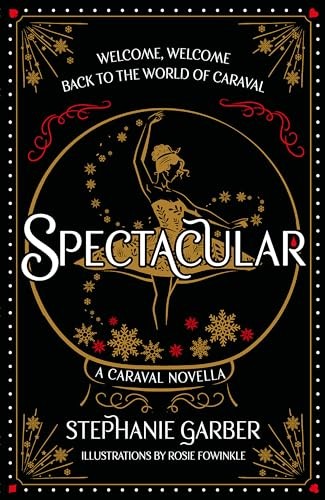 Spectacular by Stephanie Garber NEW Paperback