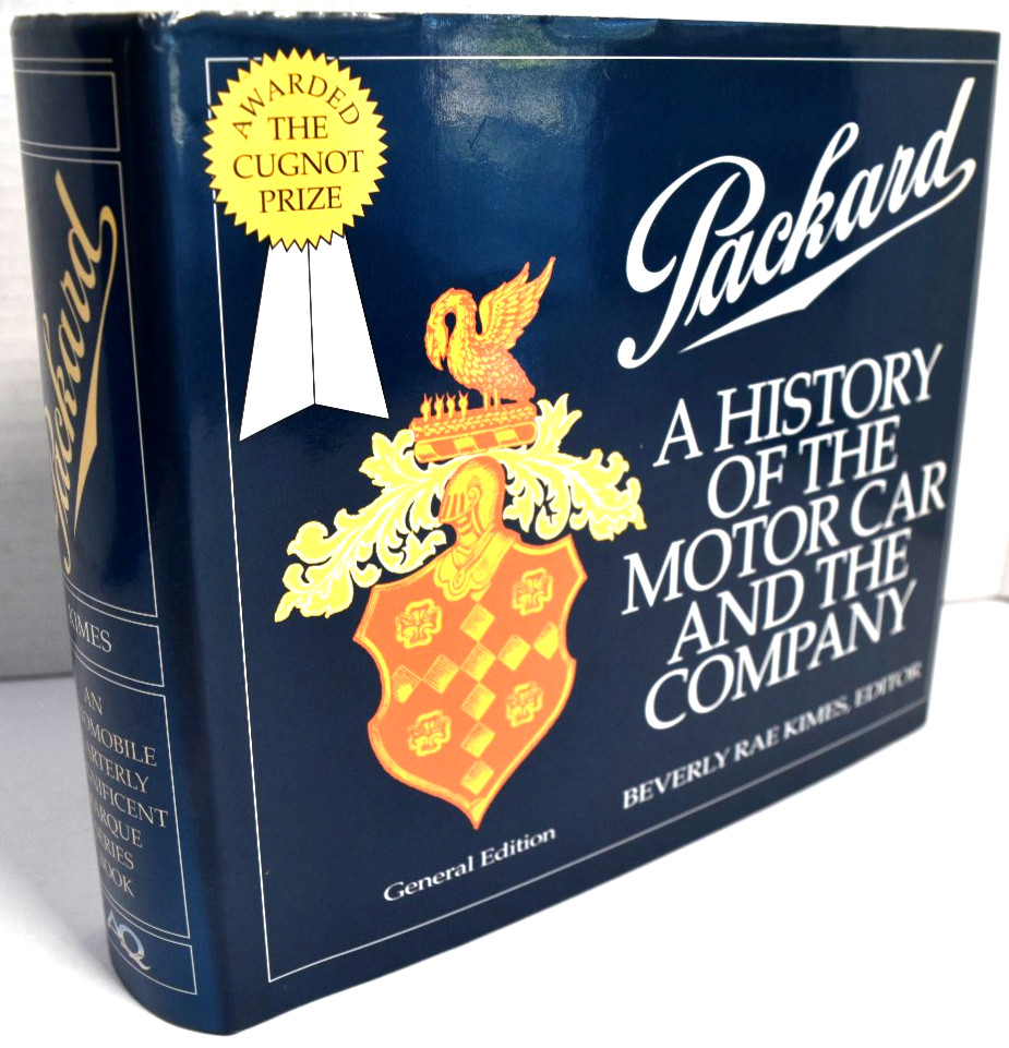 PACKARD: A History of The Motorcar and The Company *LIKE NEW*