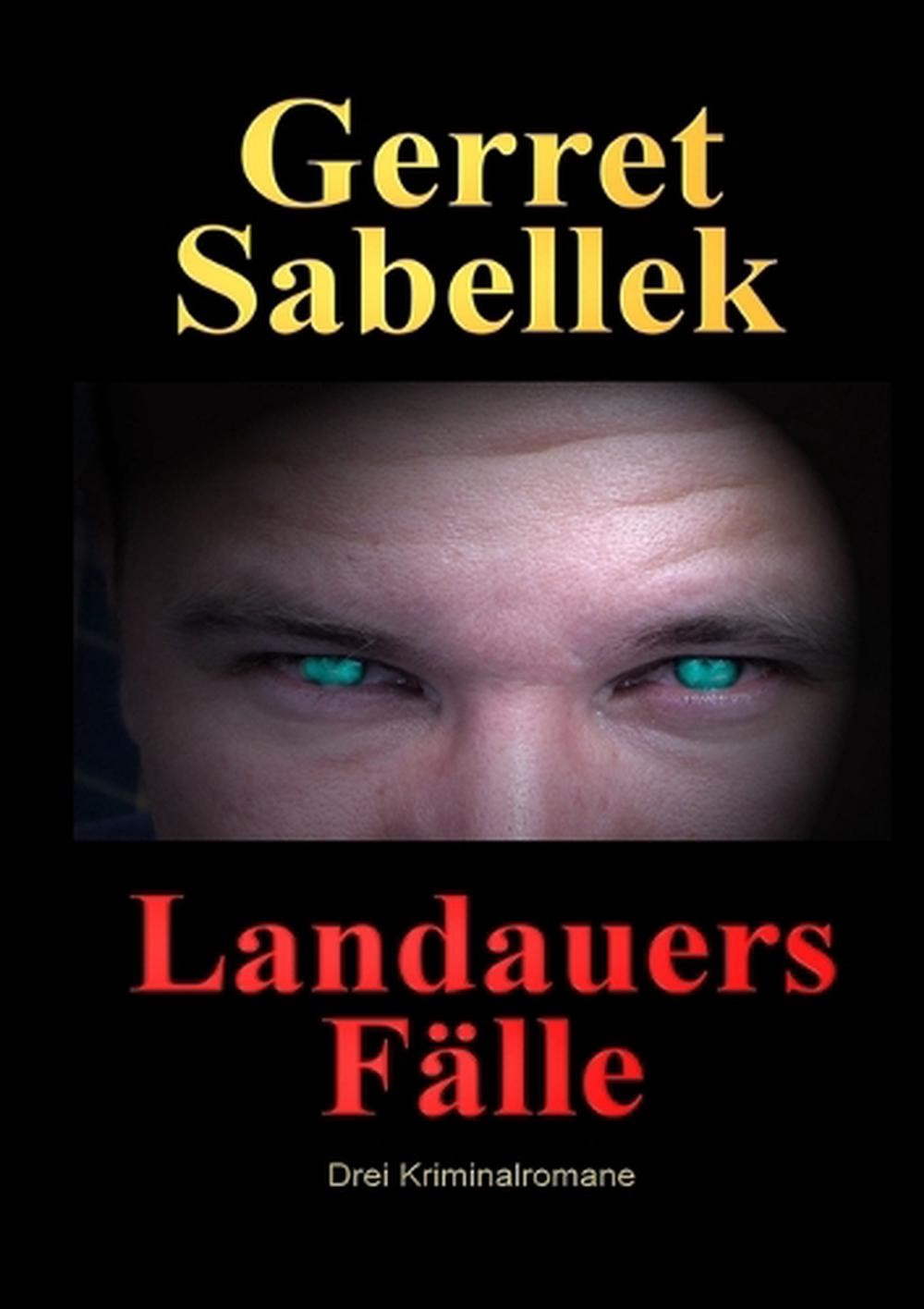 Landauers Falle TB by Gerret Sabellek (German) Paperback Book