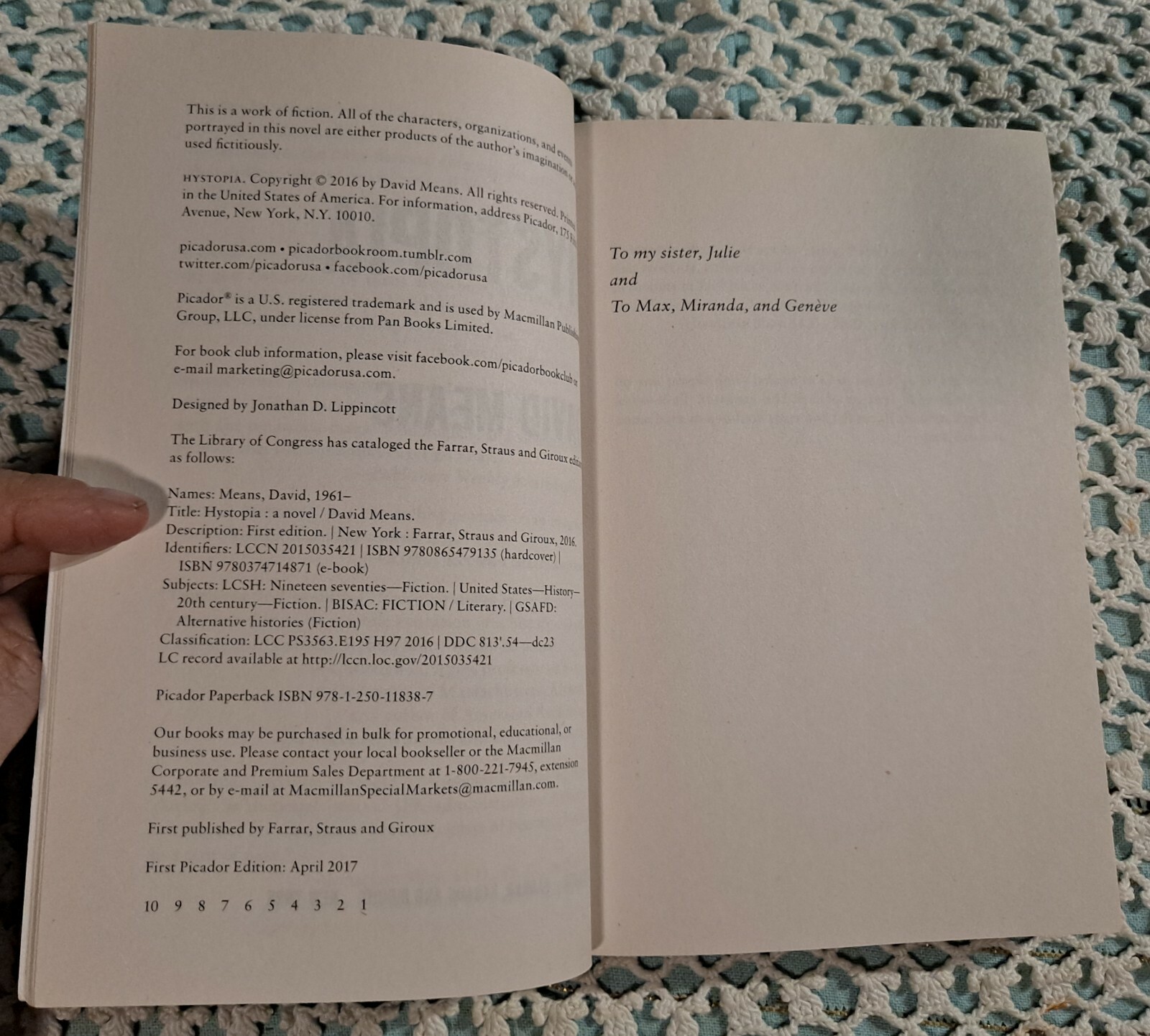 Hystopia by David Means, April 2017 (1st Picador Edition), 336 pages