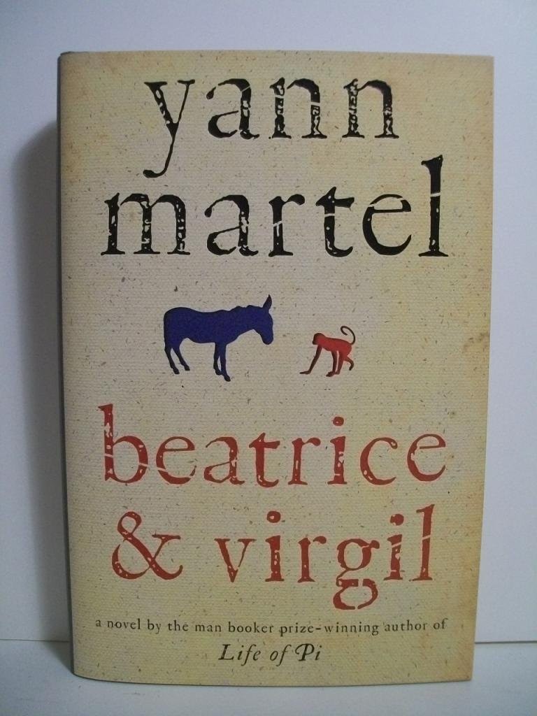 Beatrice & Virgil – hardcover Martel, Yann