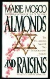 Almonds and Raisins
