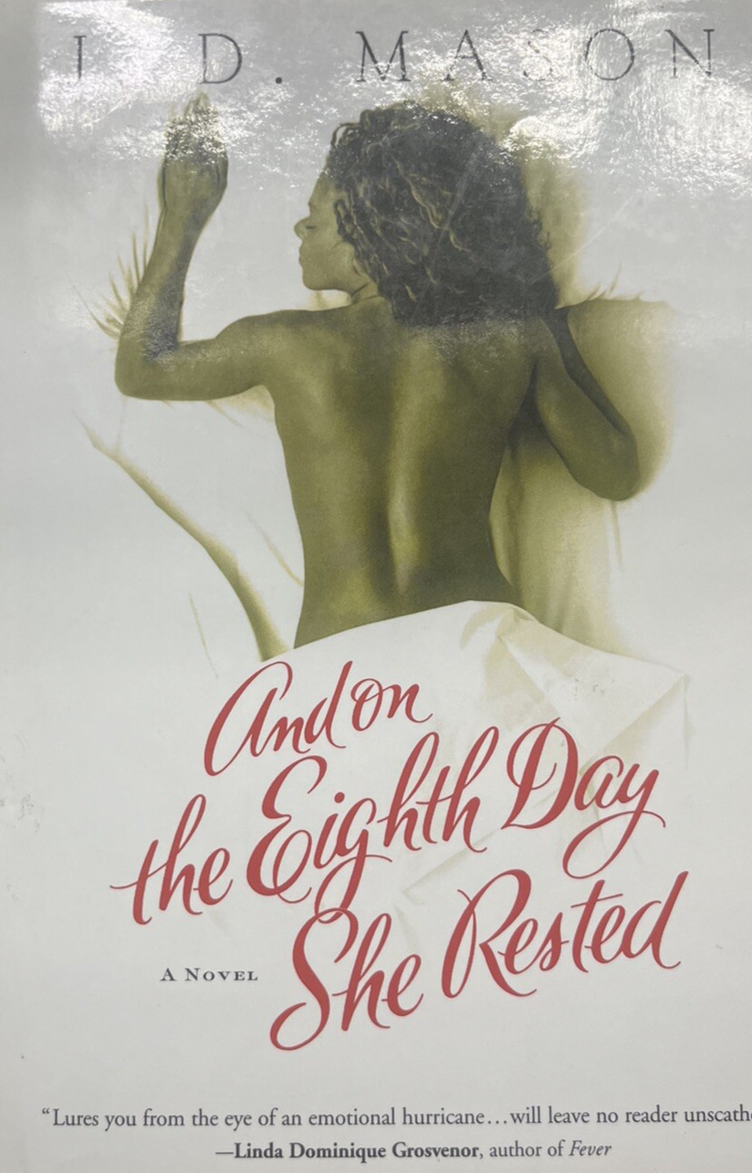 And on the Eighth Day She Rested by J. D. Mason Paperback sistah circle book