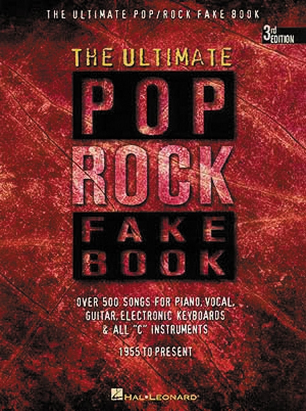 The Ultimate Pop Rock Fake Book – 600+ Classic & Modern Hits | Piano, Voca…