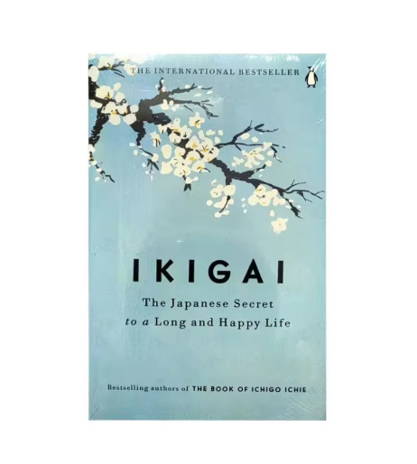 The Japanese Secret Philosophy For A Happy Healthy By Hector Garcia Book Rebuild