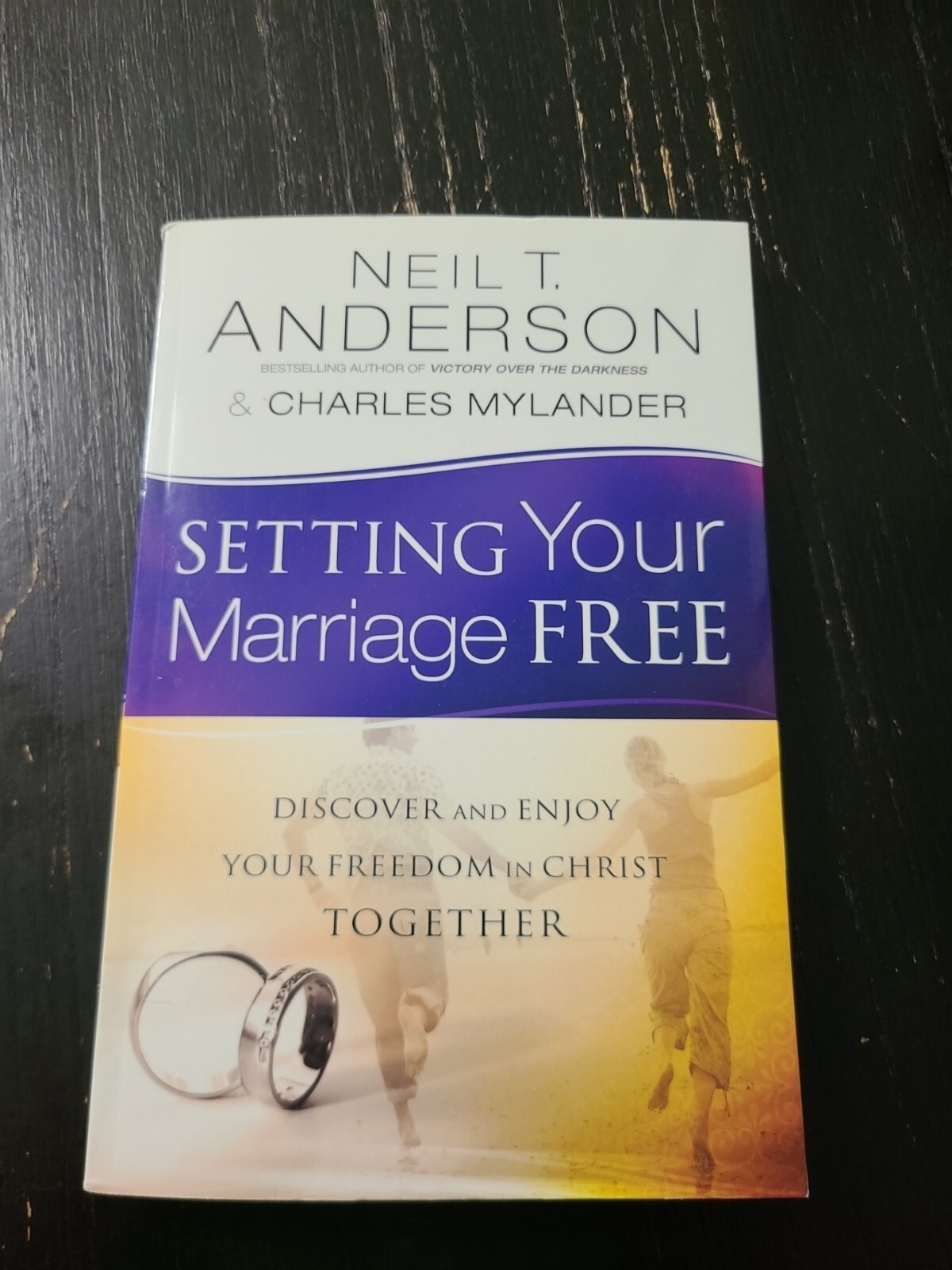 Setting Your Marriage Free: Discover and Enjoy , Anderson, Mylander-, Book