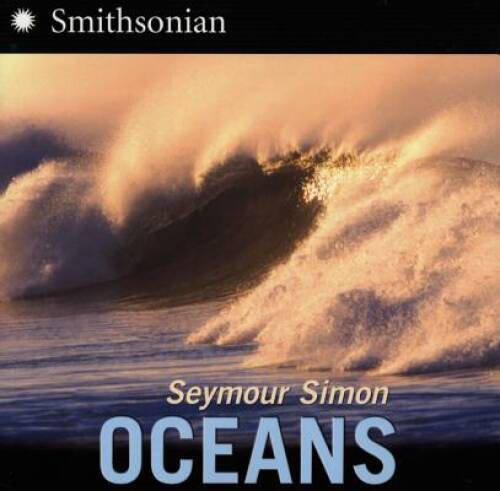 Oceans – Paperback By Simon, Seymour – VERY GOOD