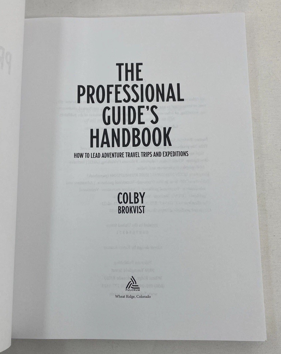 The Professional Guide’s Handbook ~ Colby Brokvist ~ c2022 ~ PB ~ VG