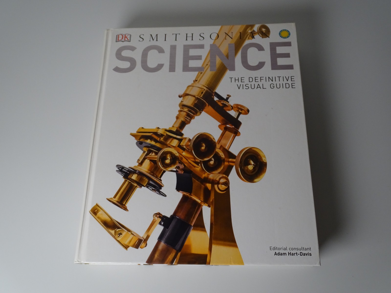“Science: The Definitive Visual Guide / 512 Pages / Published In 2016