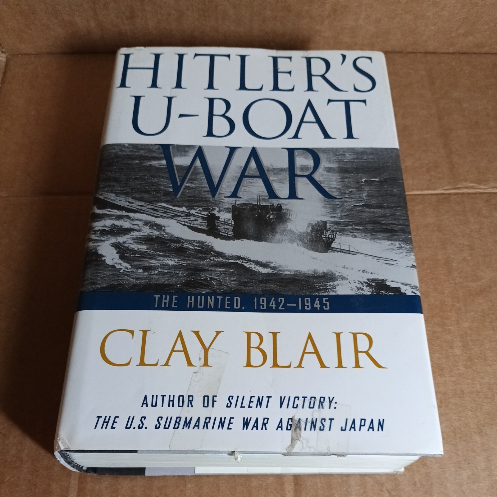 Hunted, 1942-1944 Vol. 2 by Clay Blair (1998, Hardcover)