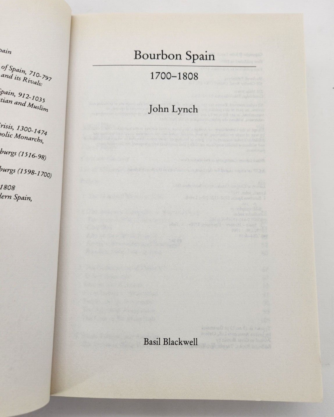 Bourbon Spain 1700-1808 (A History of Spain) by Lynch, John 1993 Paperback