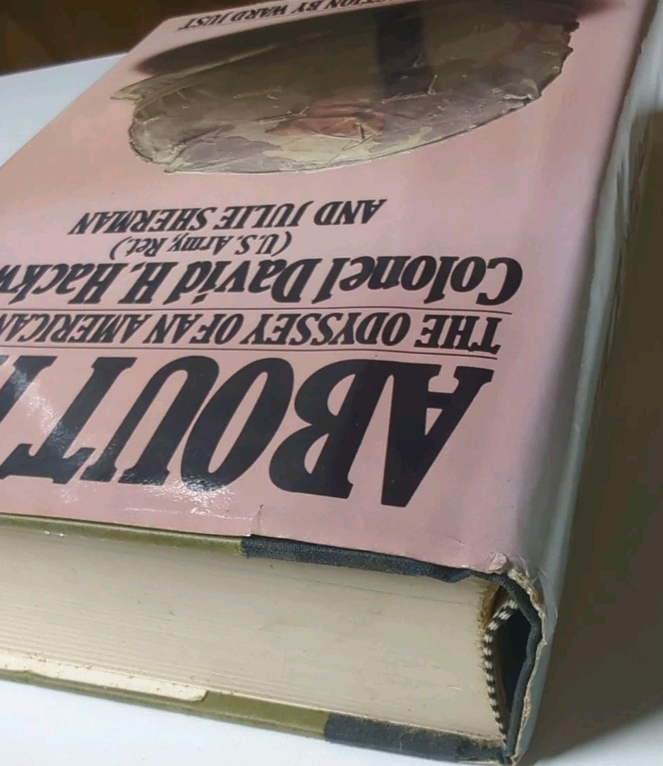 FIRST EDITION About Face Odyssey of American Warrior Colonel David H Hackworth