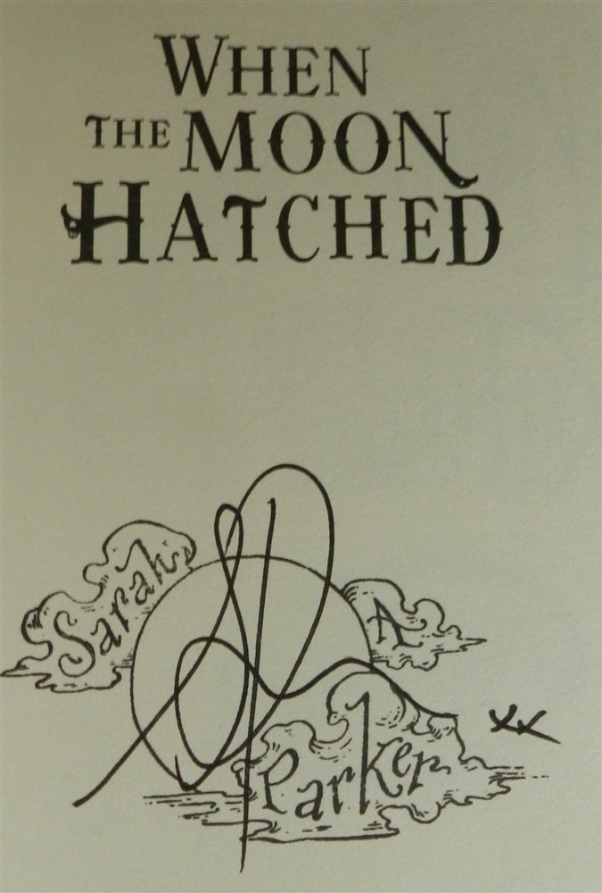 When the Moon Hatched Deluxe Edition Sarah A. Parker The Moonfall Series, Book 1