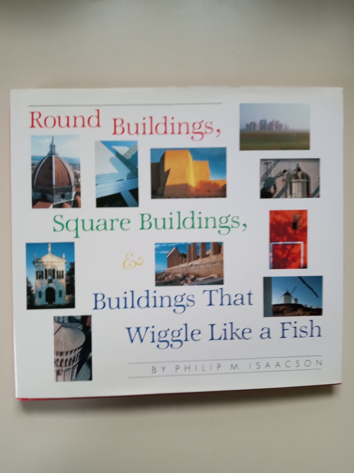Round Buildings, Square Buildings and Buildings That Wiggle Like a Fish by…