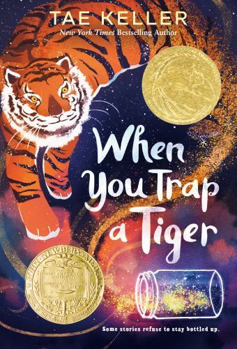 When You Trap a Tiger: (Winner of the 2021 Newbery Medal) – VERY GOOD