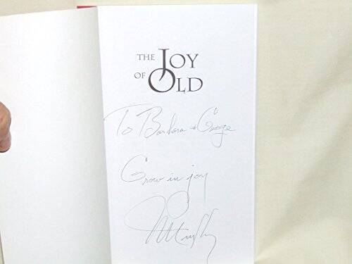 The Joy of Old: A Guide to Successful Elderhood – Paperback – VERY GOOD