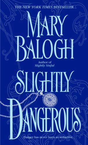 Slightly Dangerous; Bedwyn Saga – paperback, Mary Balogh, 044024112X