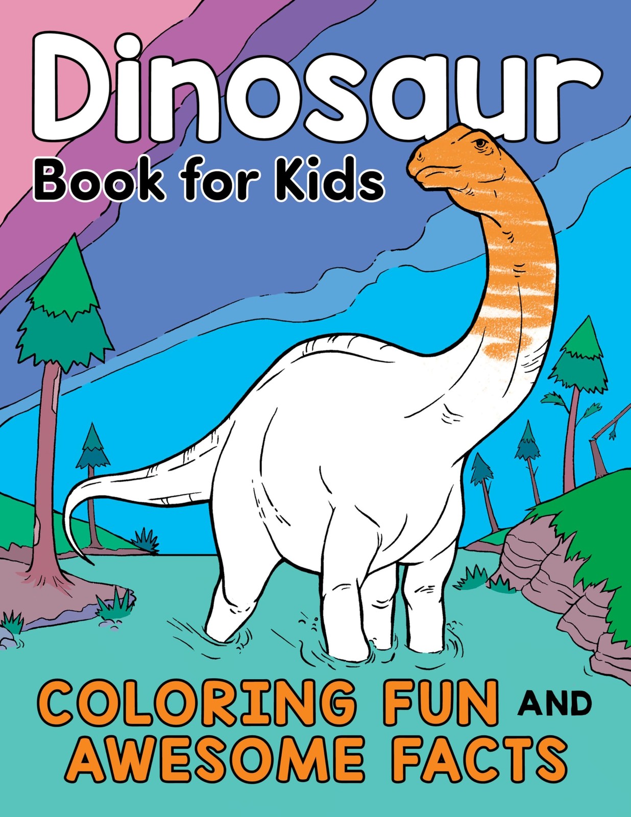 Dinosaur Book for Kids: Coloring Fun and Awesome Facts (A Did You Know? Colo…