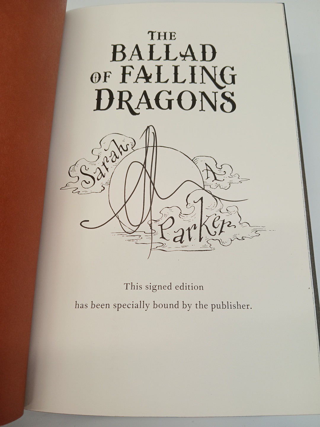 Sarah A. Parker The Ballad of Falling Dragons SIGNED First Edition Hardcover