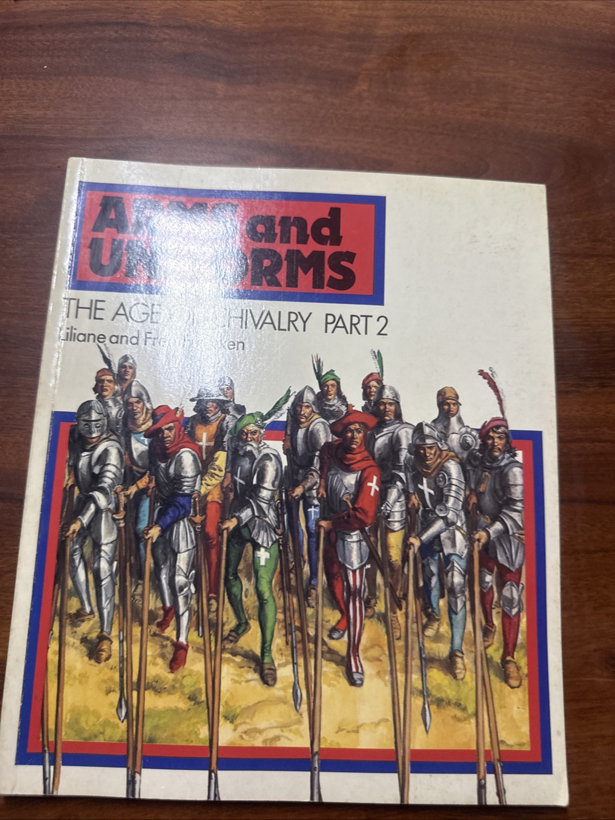 Prentice-Hall Arms and Uniforms Age of Chivalry Part 2 VG+