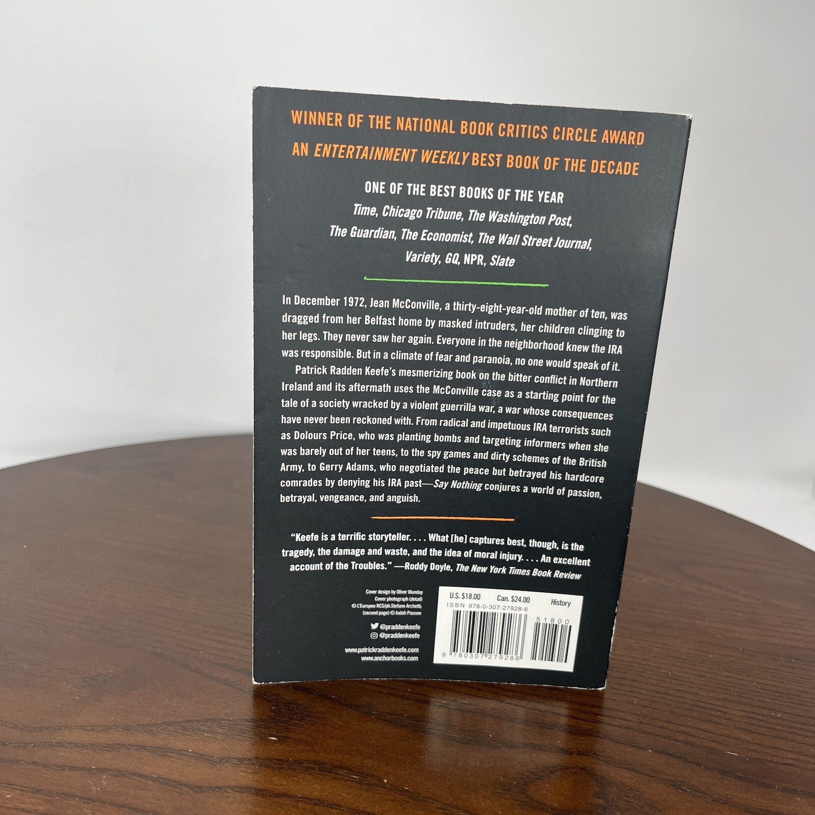 Say Nothing True Story Murder & Memory in Northern Ireland Patrick Radden Keefe