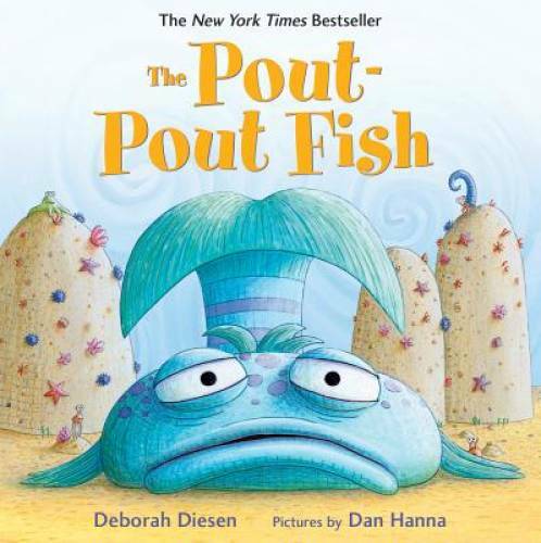 The Pout-Pout Fish – Board book By Diesen, Deborah – GOOD