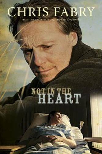 Not in the Heart – Paperback By Fabry, Chris – GOOD