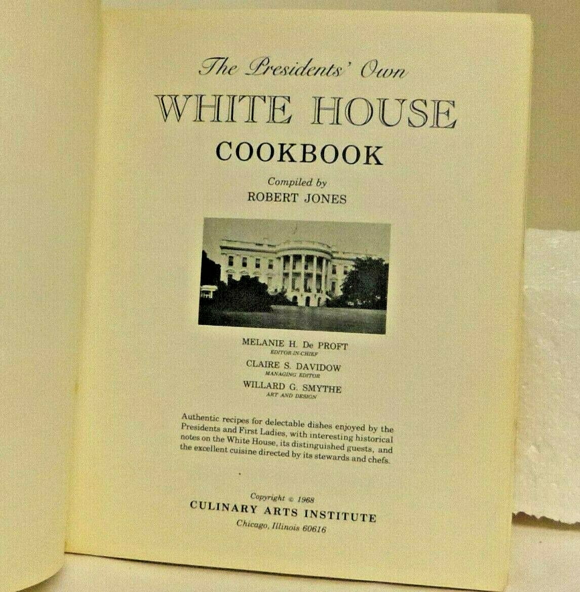 Vintage The President’s Own White House Cookbook 1968 110 pages great condition