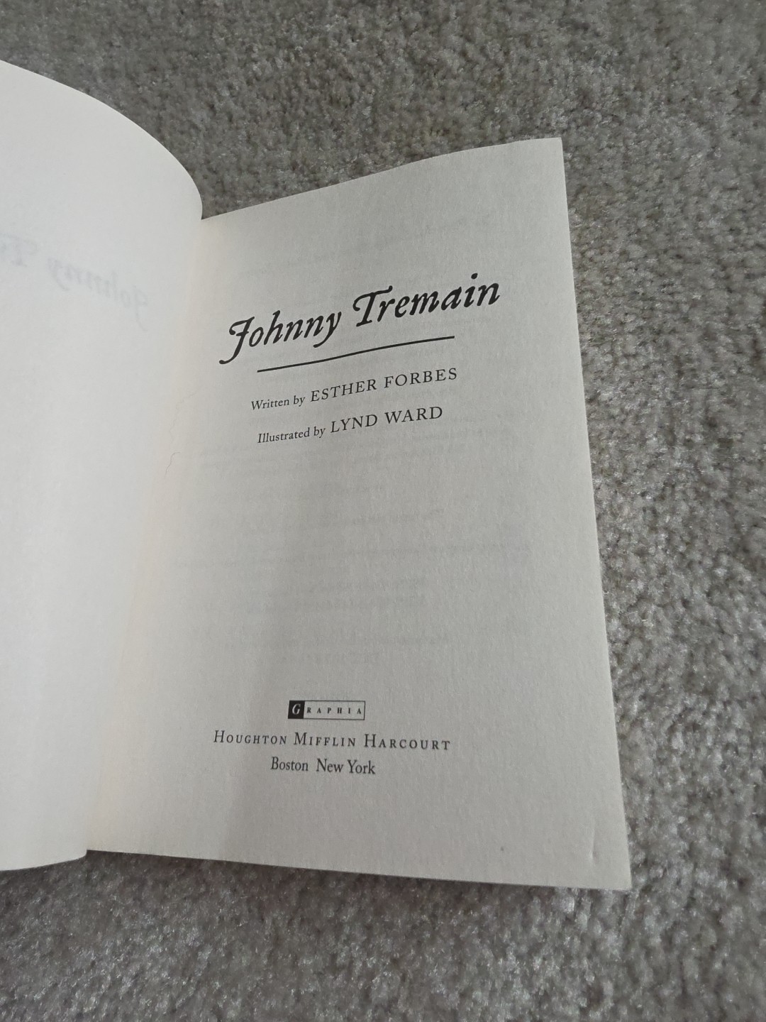 Johnny Tremain : A Newbery Award Winner by Esther Hoskins Forbes