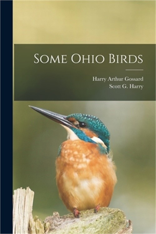 Some Ohio Birds (Paperback or Softback)
